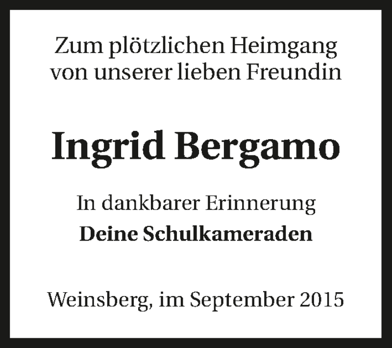 Traueranzeige für Ingrid Bergamo vom 29.09.2015 aus 