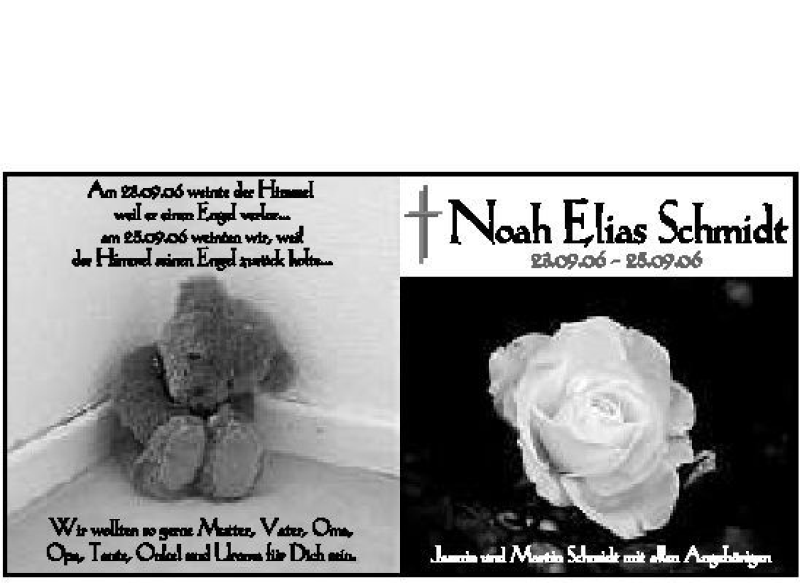  Traueranzeige für Noah Elias Schmidt vom 07.10.2006 aus 
