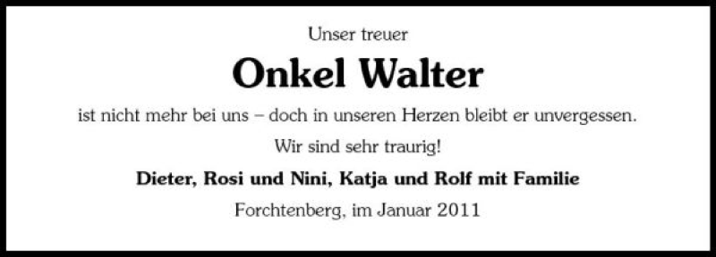  Traueranzeige für Onkel Walter vom 14.01.2011 aus 