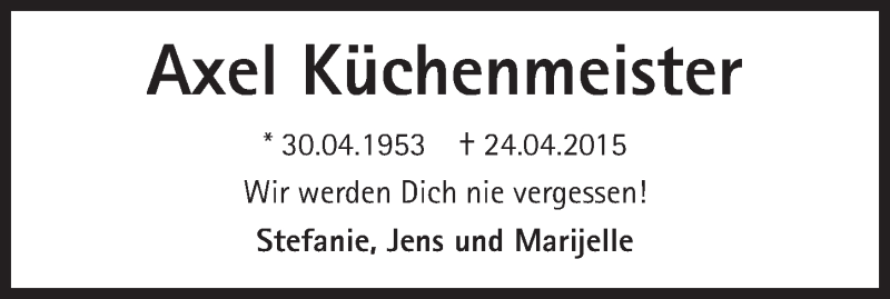  Traueranzeige für Axel Küchenmeister vom 06.05.2015 aus 