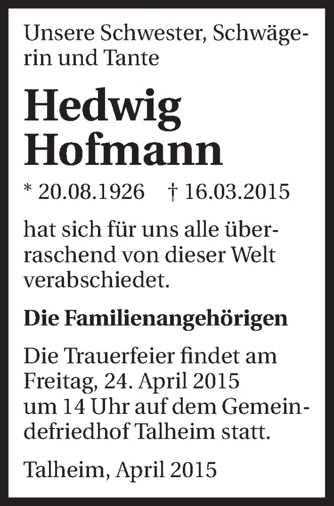  Traueranzeige für Hedwig Hofmann vom 18.04.2015 aus 