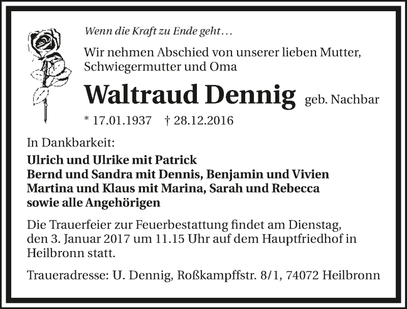  Traueranzeige für Waltraud Dennig vom 30.12.2016 aus 
