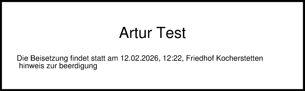  Traueranzeige für Artur Test vom 02.02.2026 aus Online-Ausgabe